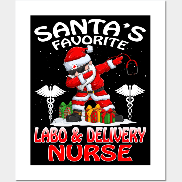 Santas Favorite Labor And Delivery Nurse Christmas Wall Art by intelus